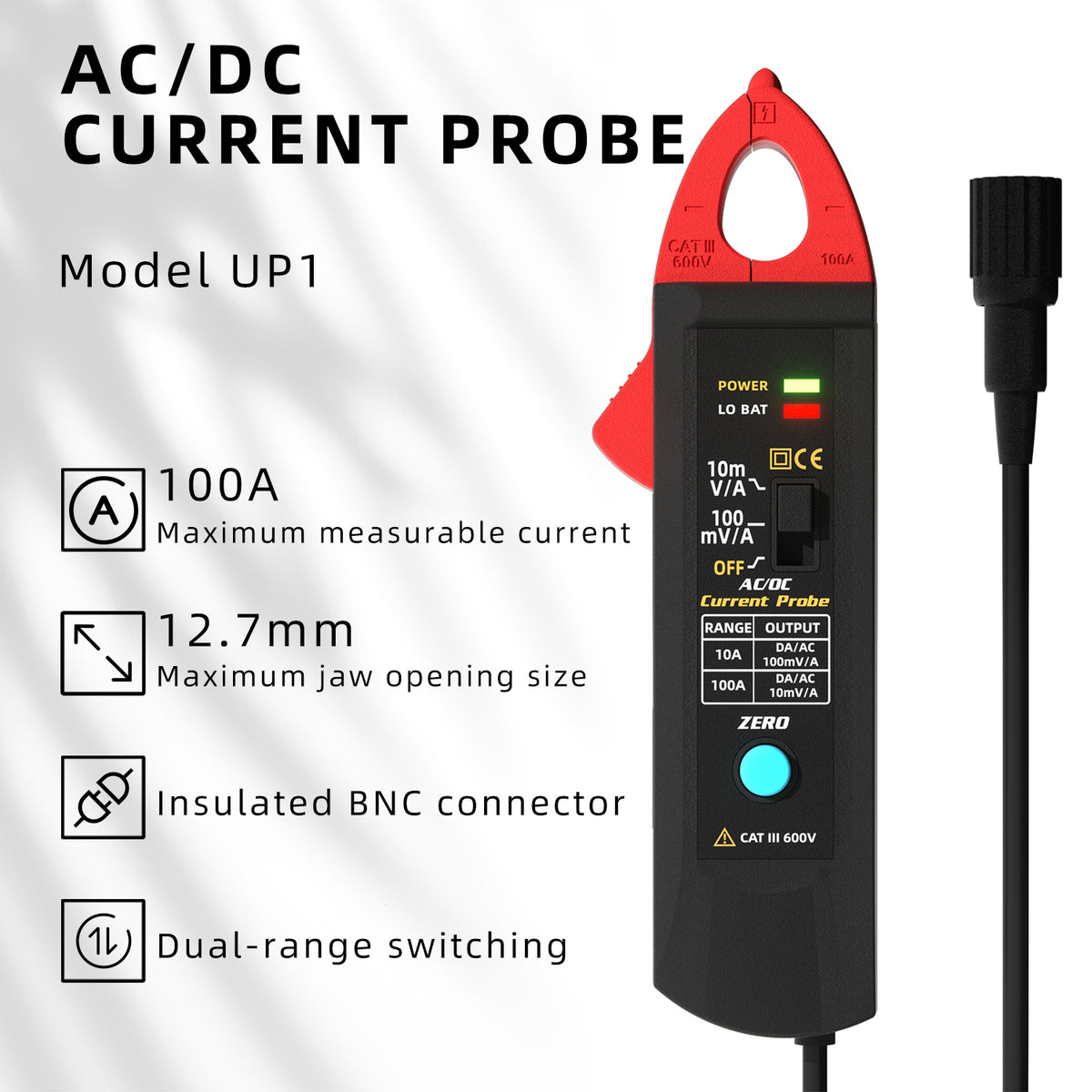 BSIDE UP1 Oscilloscope Current Probe, AC/DC Current Clamp 100A, 10A/100A Dual Range, 10mV/A and 100mV/A Output, 20kHz AC Bandwidth, Rechargeable Li-Ion Battery, CAT III 600V